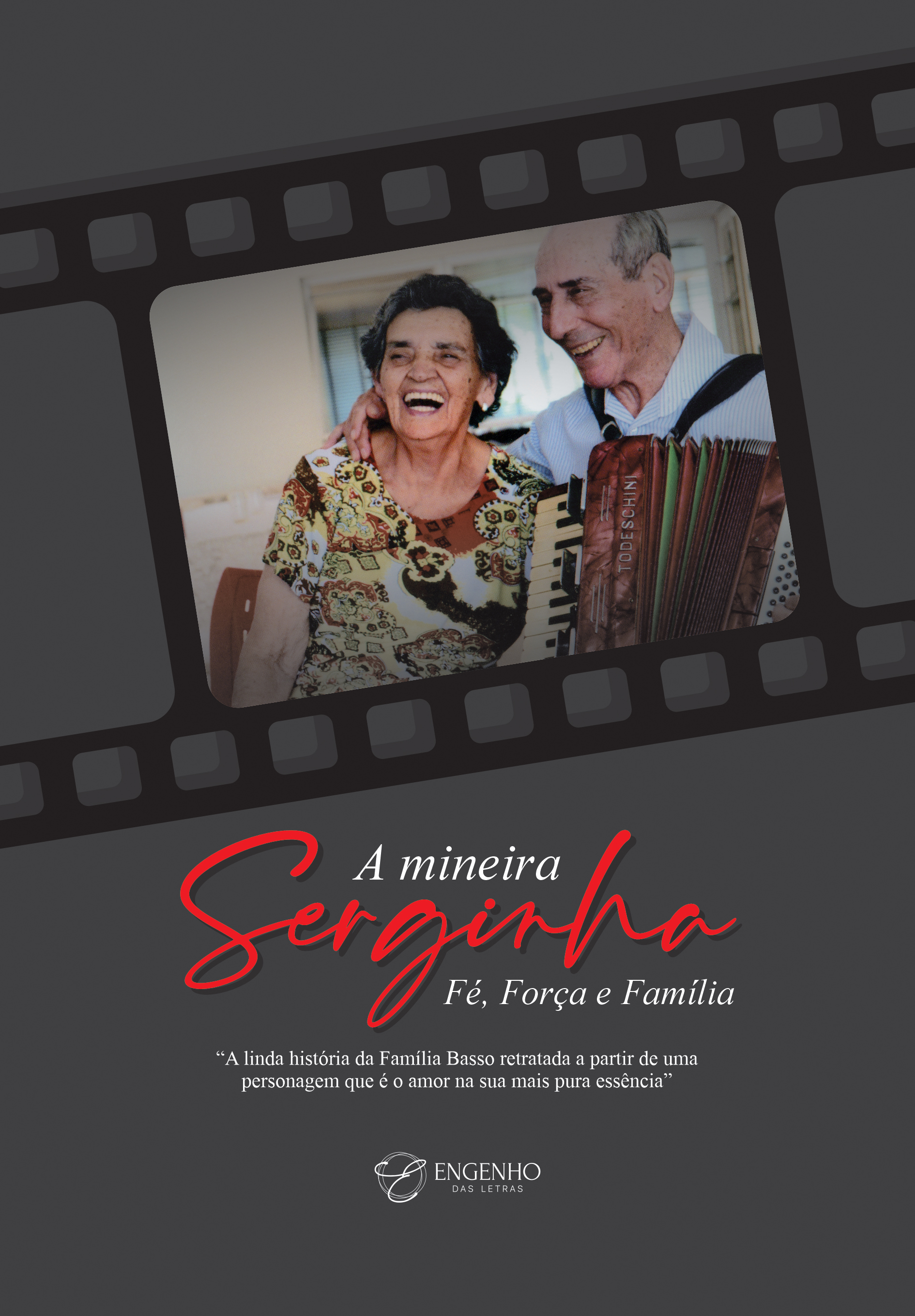 A Mineira Serginha. Fé, força e família